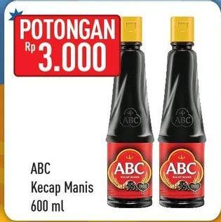 Promo Harga ABC Kecap Manis 600 ml - Hypermart