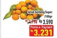 Promo Harga Jeruk Shantang per 100 gr - Hypermart