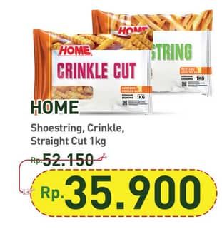 Promo Harga Home French Fries Shoestring, Crinkle Cut, Straight Cut 1000 gr - Hypermart