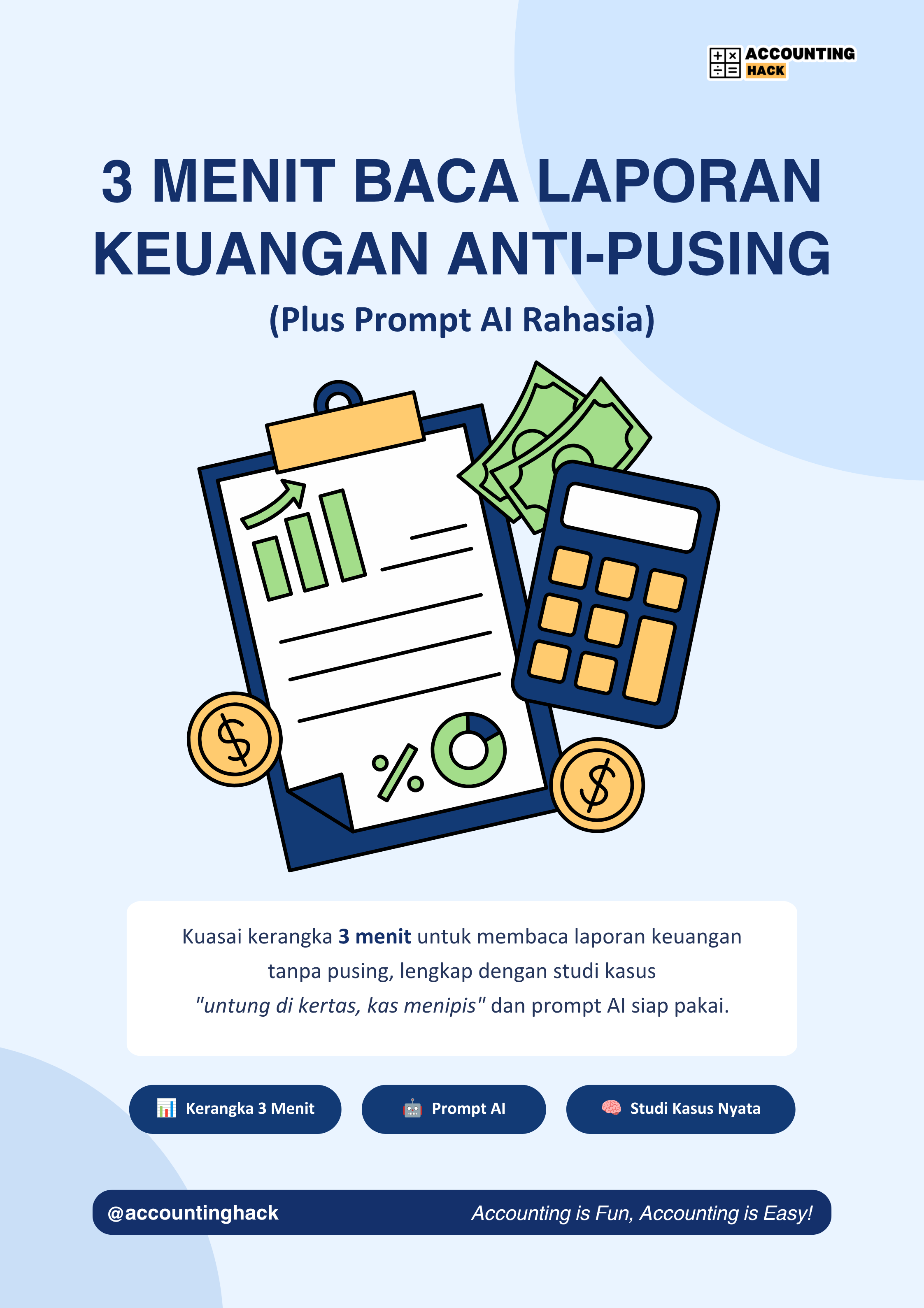 Free E-Book | 3 Menit Baca Laporan Keuangan Anti-Pusing (Plus Prompt AI Rahasia)