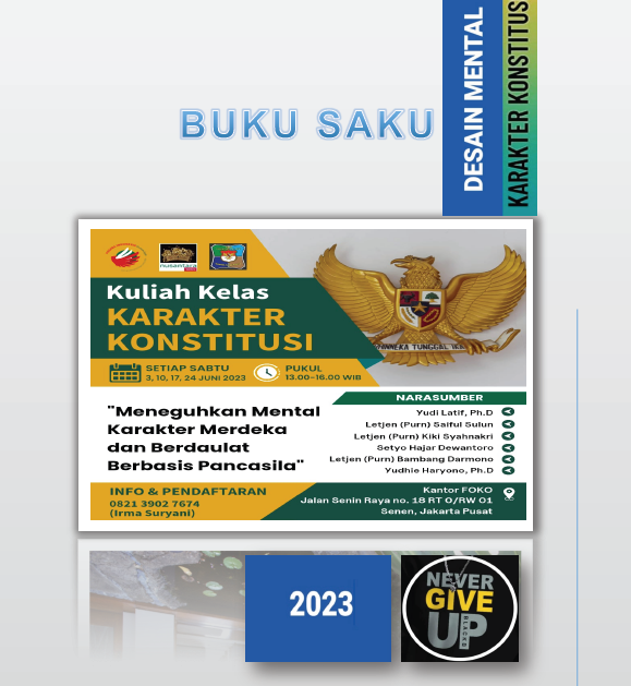 Desain Karakter Pancasila–Konstitusi, Panduan Membangun Mental Merdeka, Berdaulat, dan Berkeadilan