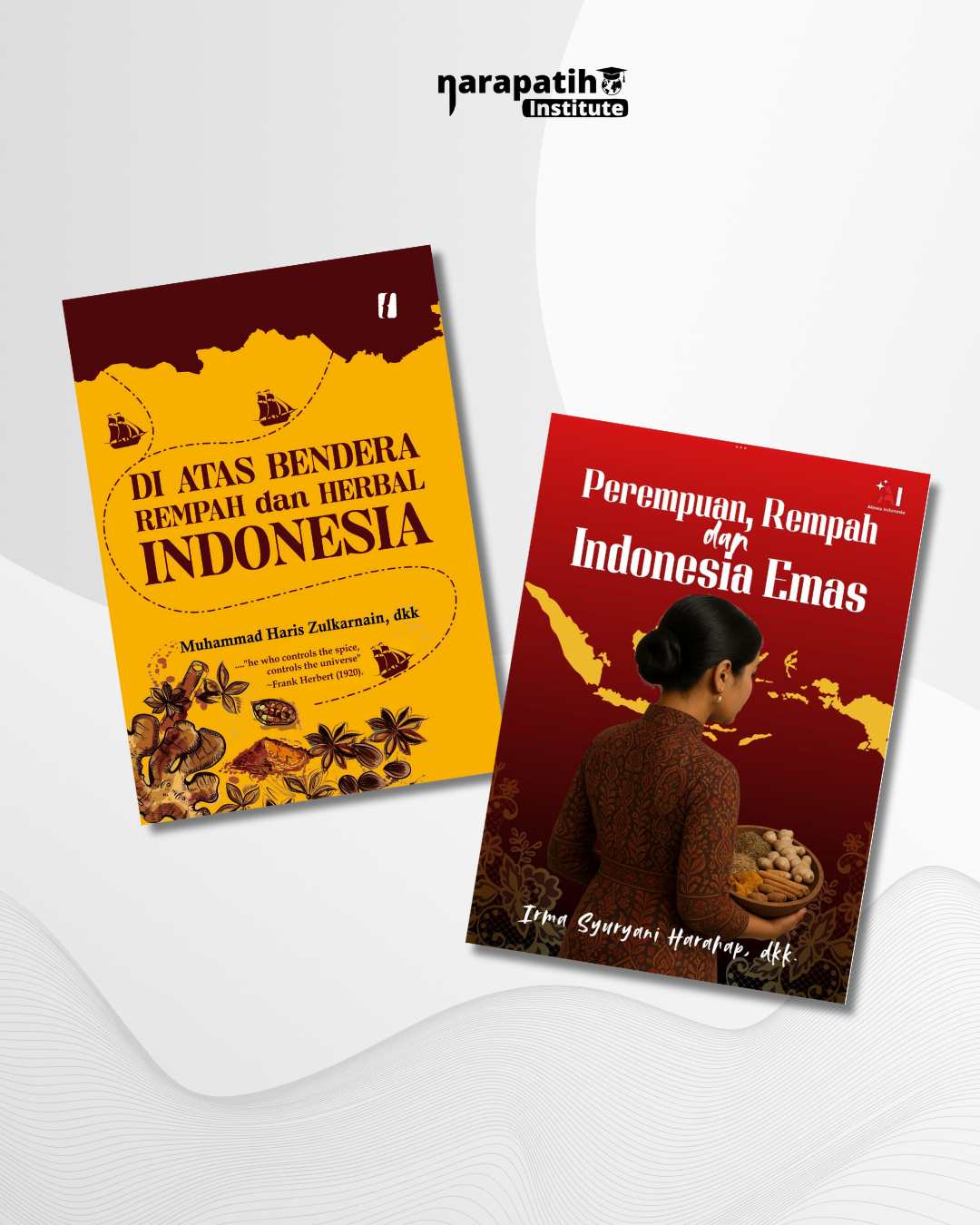 Di Atas Bendera Rempah dan Herbal Indonesia