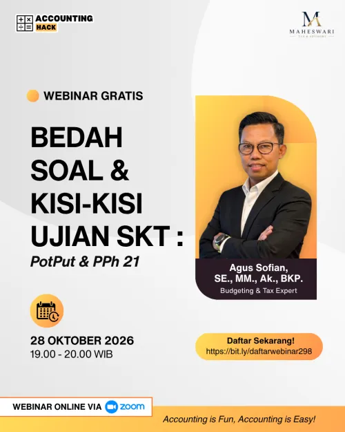 Bedah Soal & Kisi-Kisi Ujian SKT: Potput & PPh 21 | Webinar 298