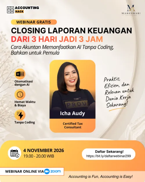 Closing Laporan Keuangan dari 3 Hari Jadi 3 Jam | Webinar 299