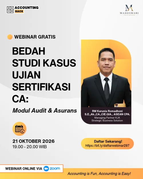 Bedah Studi Kasus Ujian Sertifikasi CA: Modul Audit & Asurans | Webinar 297