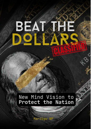 Beat The Dollars Classified - New mind Vision to Protect The Nation
