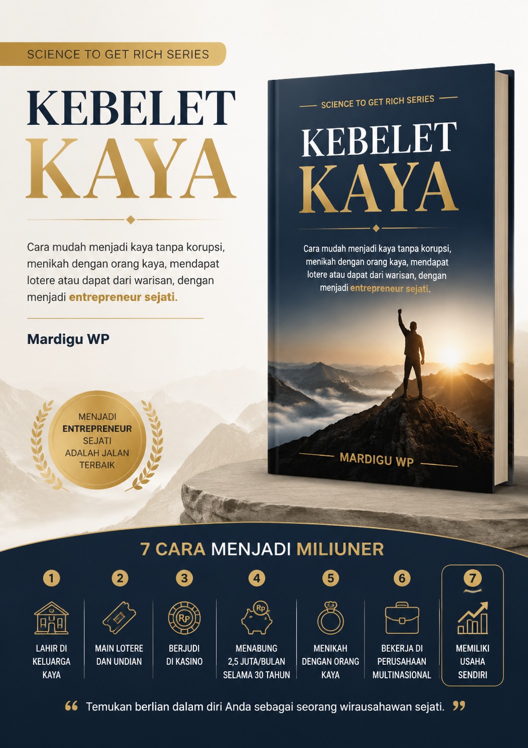 Kebelet Kaya untuk Entrepreneur