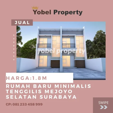 RUMAH BARU MINIMALIS TENGGILIS MEJOYO SELATAN SURABAYA